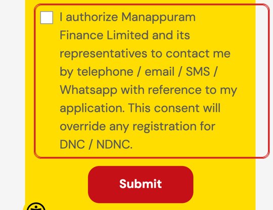 Live Gold Loan form on a phone: The only tick box. Required, tiny, and it says ticking it 